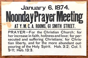 1874 NOONDAY PRAYER REVIVAL. Very Rare Noonday Prayer Meeting New York Broadside.