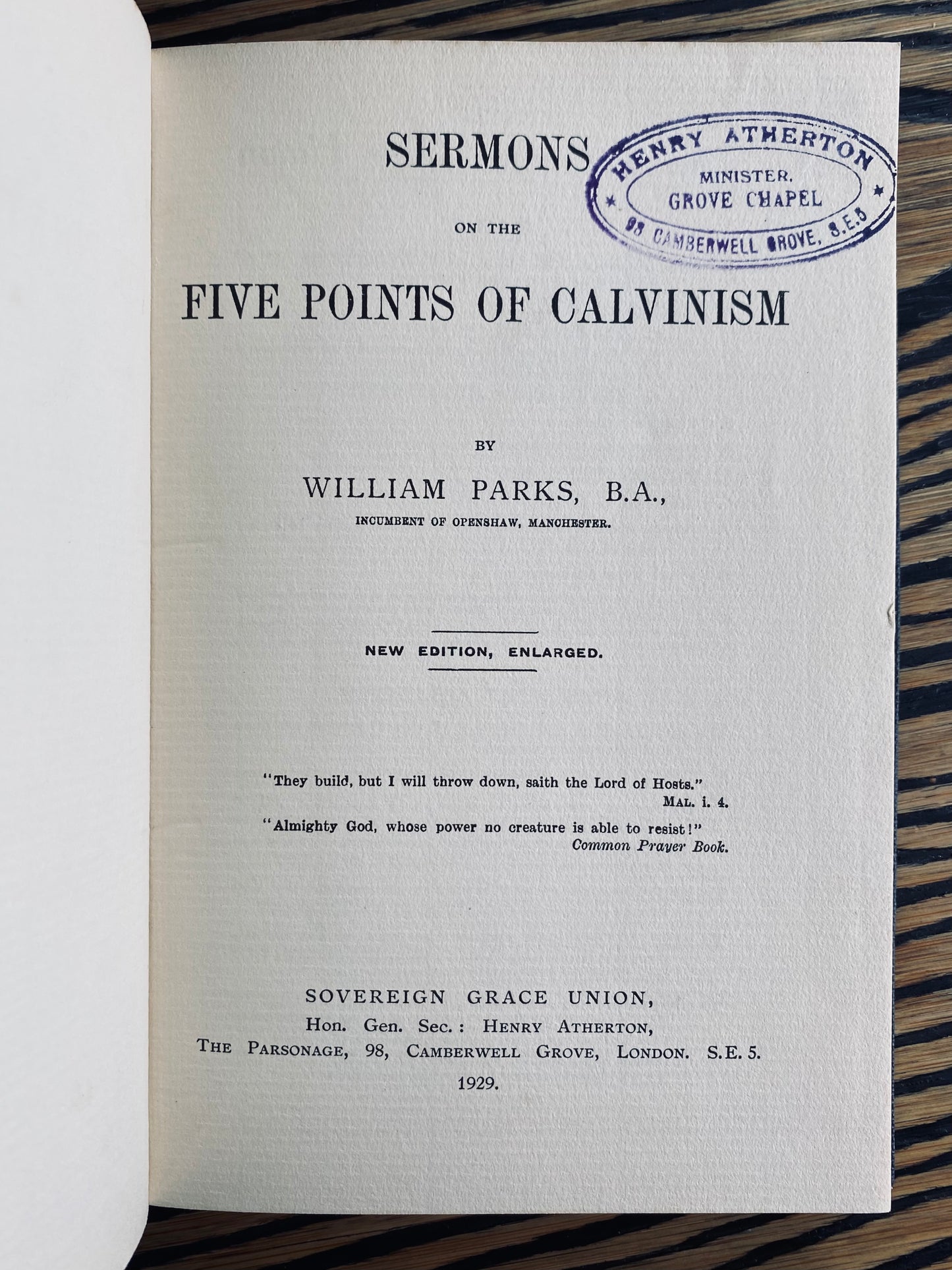 1929 WILLIAM PARKS. Sermons on Five Points of Calvinism - SGU General Secretary's Personal Copy!