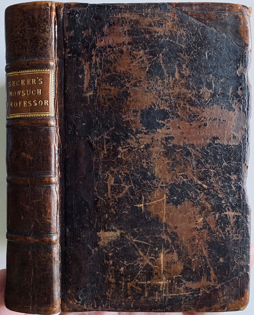 1660 WILLIAM SECKER. First Edition of Puritan Classic, The Nonsuch Professor in His Merdian Splendor