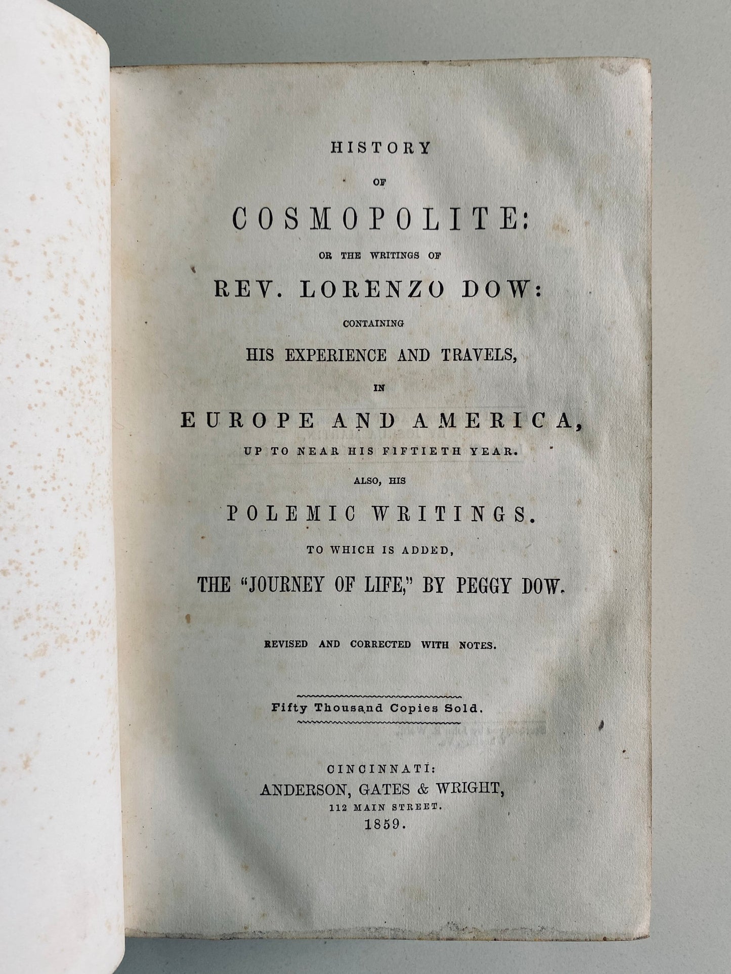 1859 LORENZO DOW. Beautiful Biography of Revivalist, Camp-Meeting Preacher. Cane Ridge, Visions, Dreams, &c.