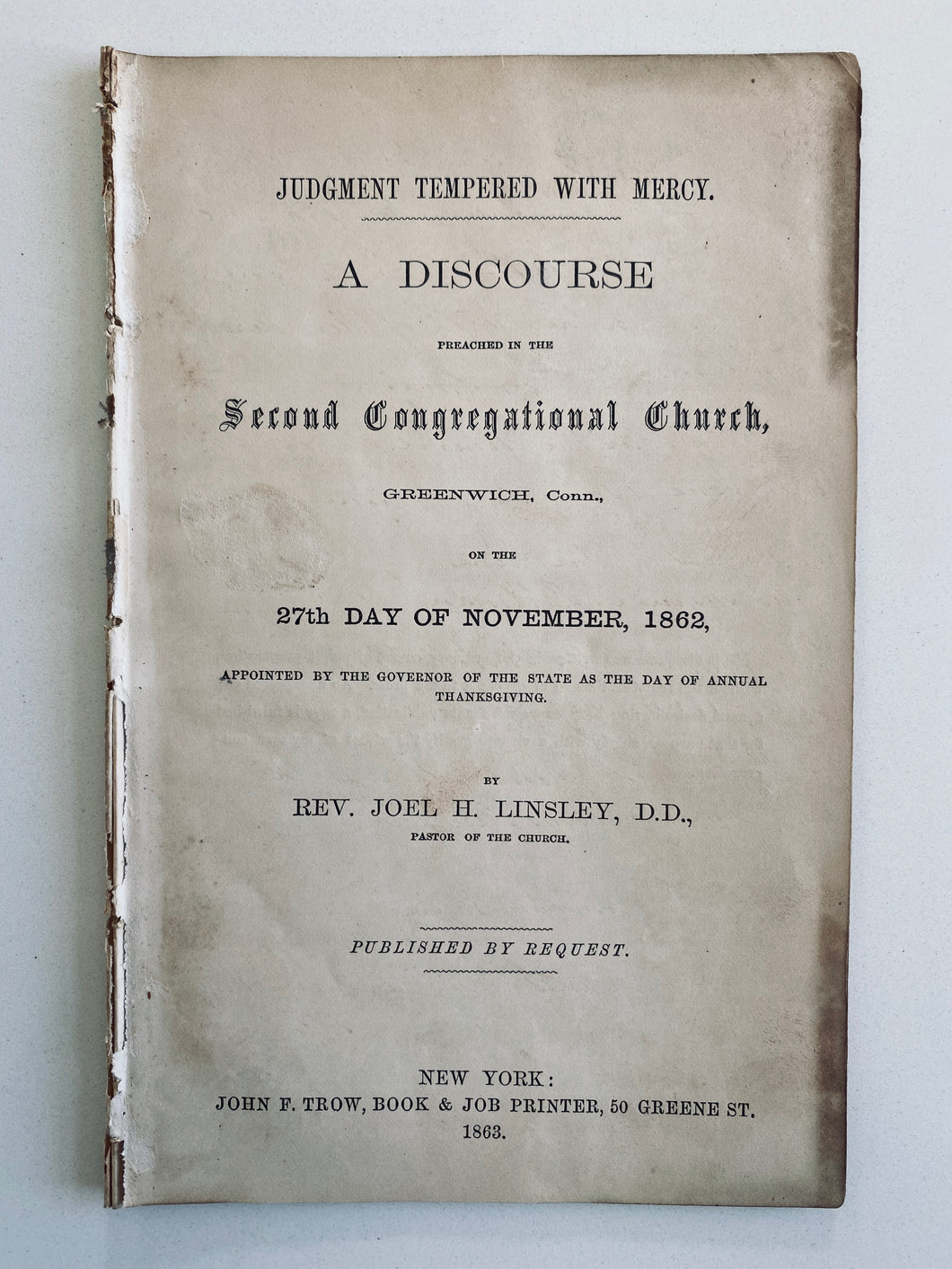 1863 JOEL H LINSLEY. Judgment Tempered with Mercy. A Thanksgiving Sermon During the Civil War.