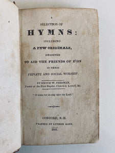 1831 ENOCH W FREEMAN. Rare Baptist Revival Hymnal Published in Second Great Awakening