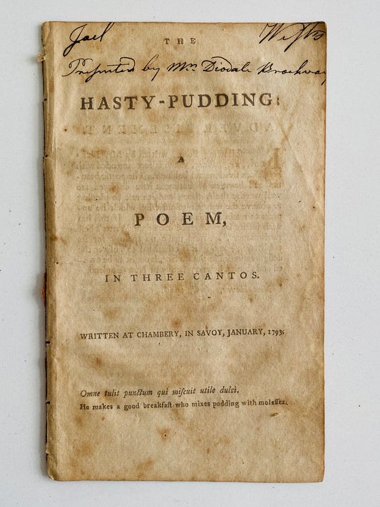 1796 JOEL BARLOW. The Hasty-Pudding. Important Early Epic American Poem. Very Scarce.