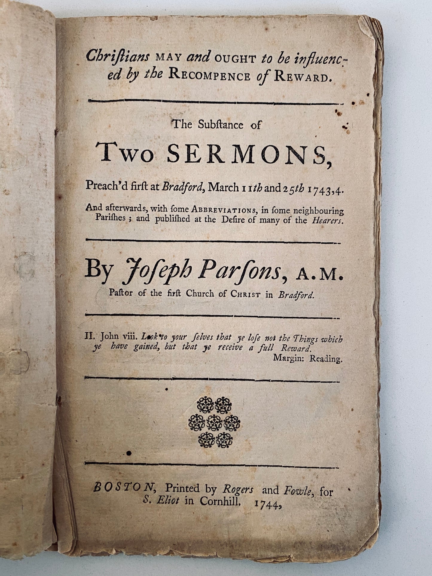 1744 JOSEPH PARSONS. Christians Rewarded for Service to Christ. Thomas Foxcroft's Copy!