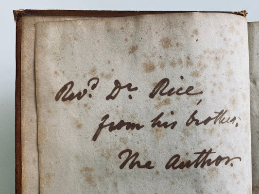 1830 SAMUEL MILLER. Rare Letters on the Christian Ministry Presented by Samuel Miller to John H. Rice!