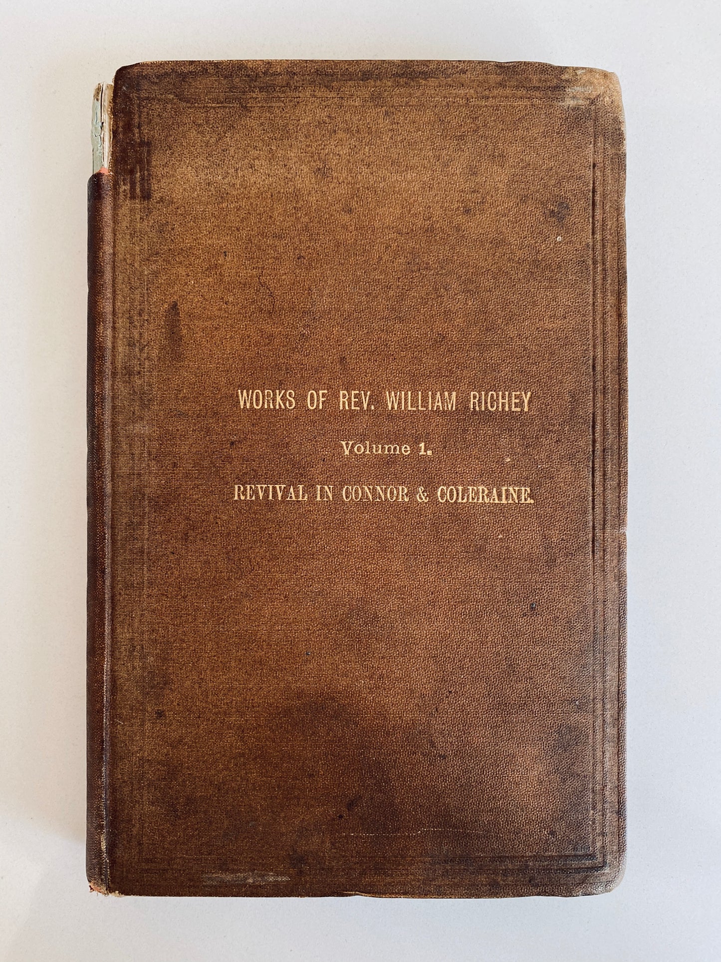 1870 WILLIAM RICHEY. Revivals Scenes in Connor and Coleraine, Ireland from Ulster Awakening. Rare!