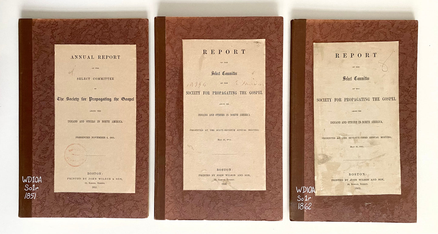 1851-1861 NATIVE AMERICAN MISSIONS. Three Lengthy Accounts of Society for Promoting Gospel among Indians of North America.