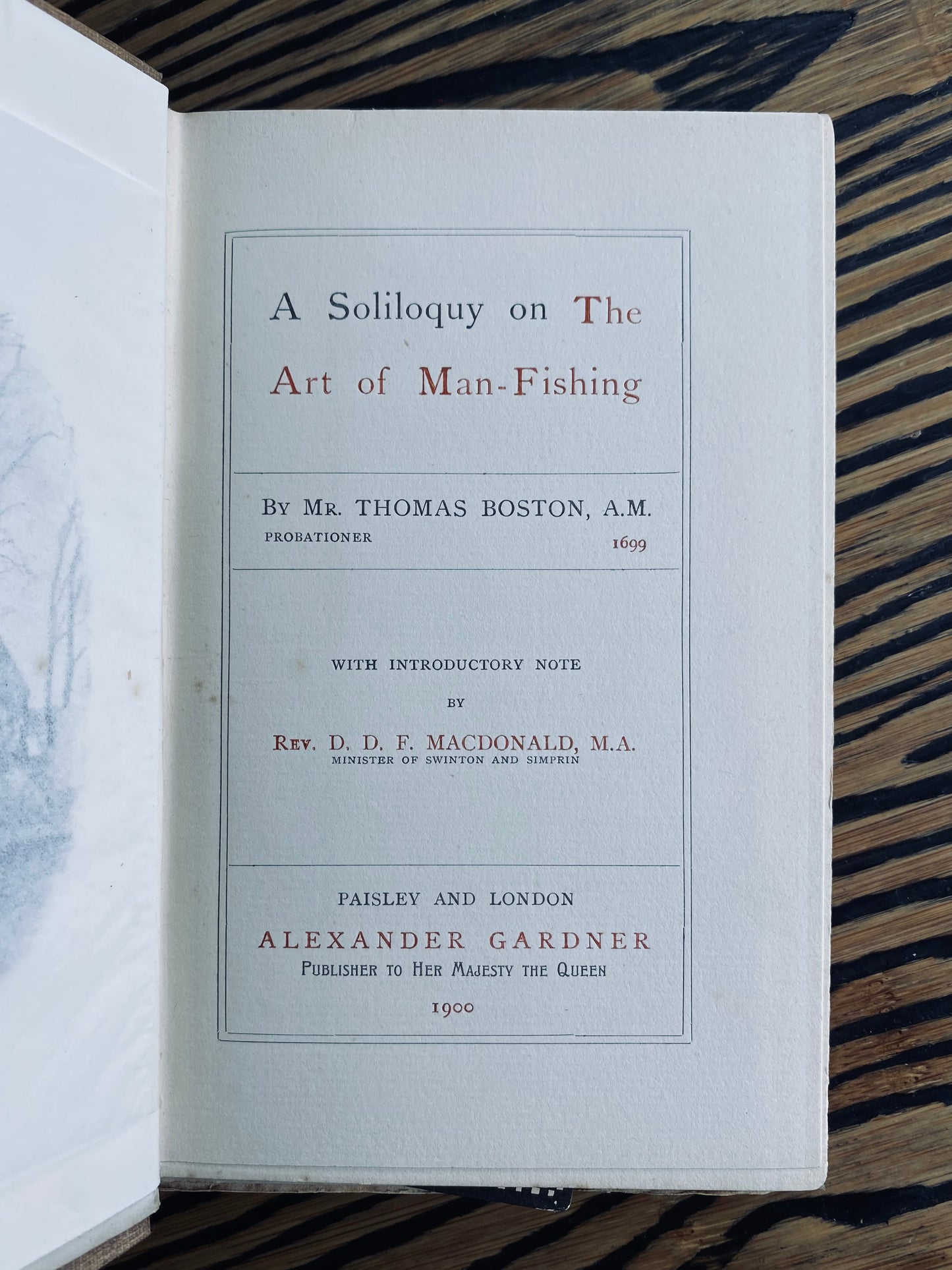 1900 THOMAS BOSTON. Soliloquy on the Art of Man-Fishing - Fine Scottish Presbyterian Work.