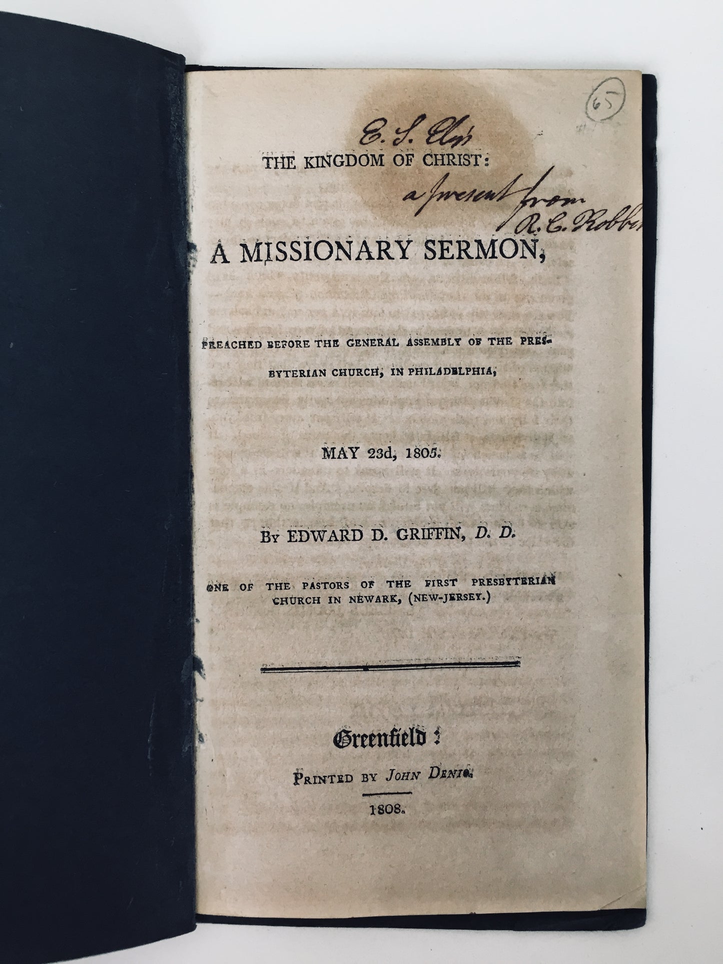 1808 EDWARD DORR GRIFFIN. Revivalist - Missionary Sermon on the Kingdom of Christ