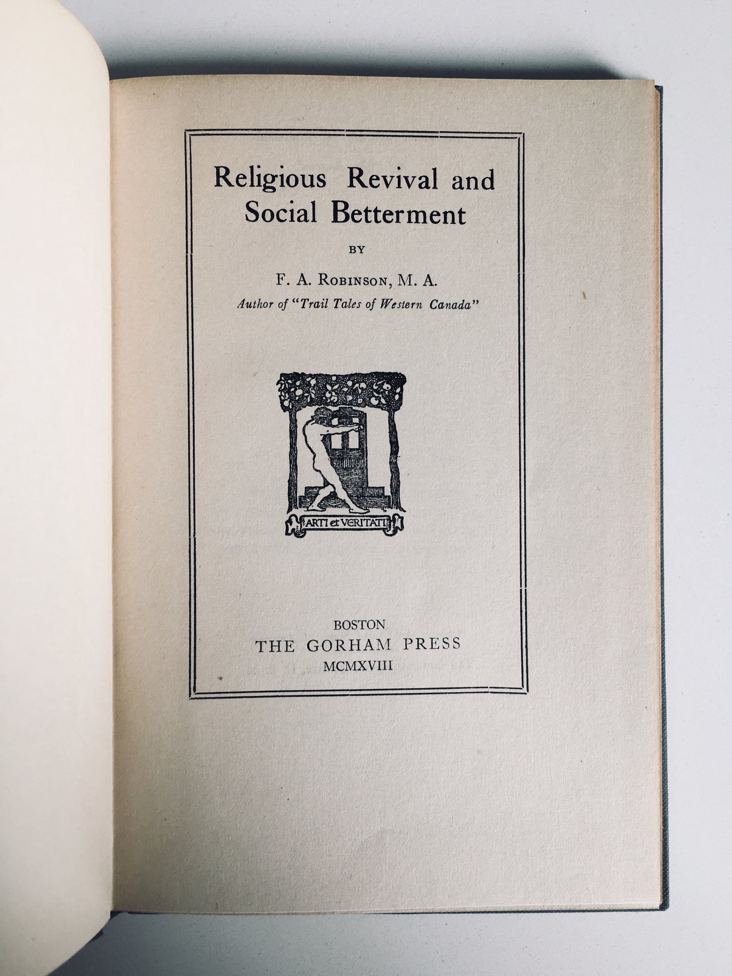 1918 F A ROBINSON. The Effects of Revival on Communities, Employers, etc.