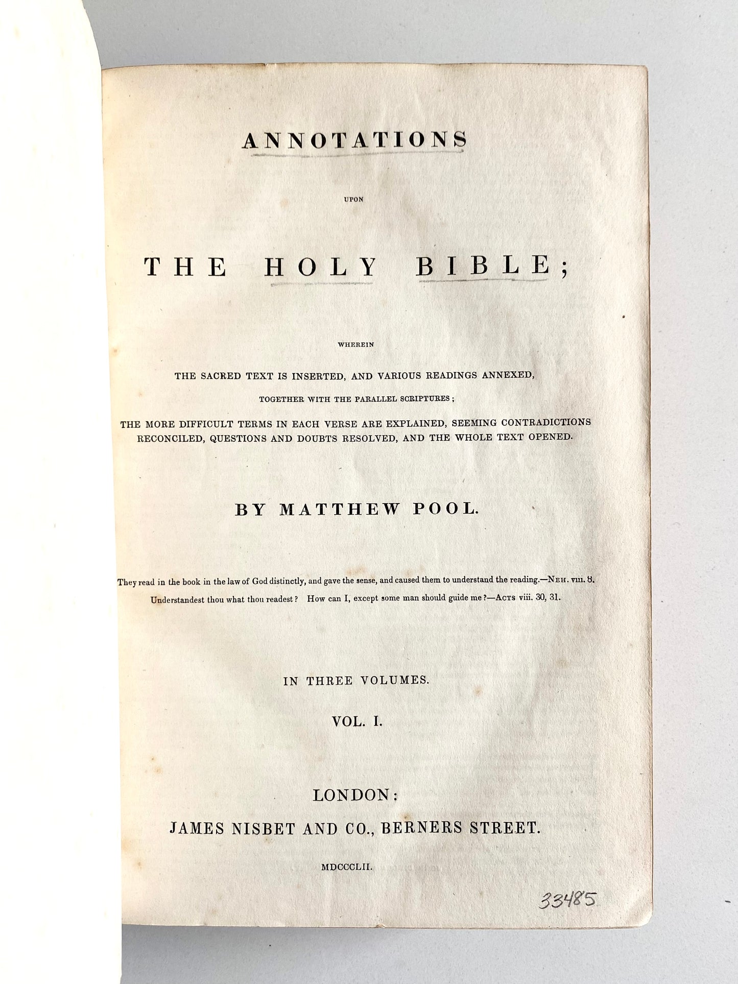 1852 MATTHEW POOL. Annotations on the Holy Bible. Three Large Leather Volumes. NICE!