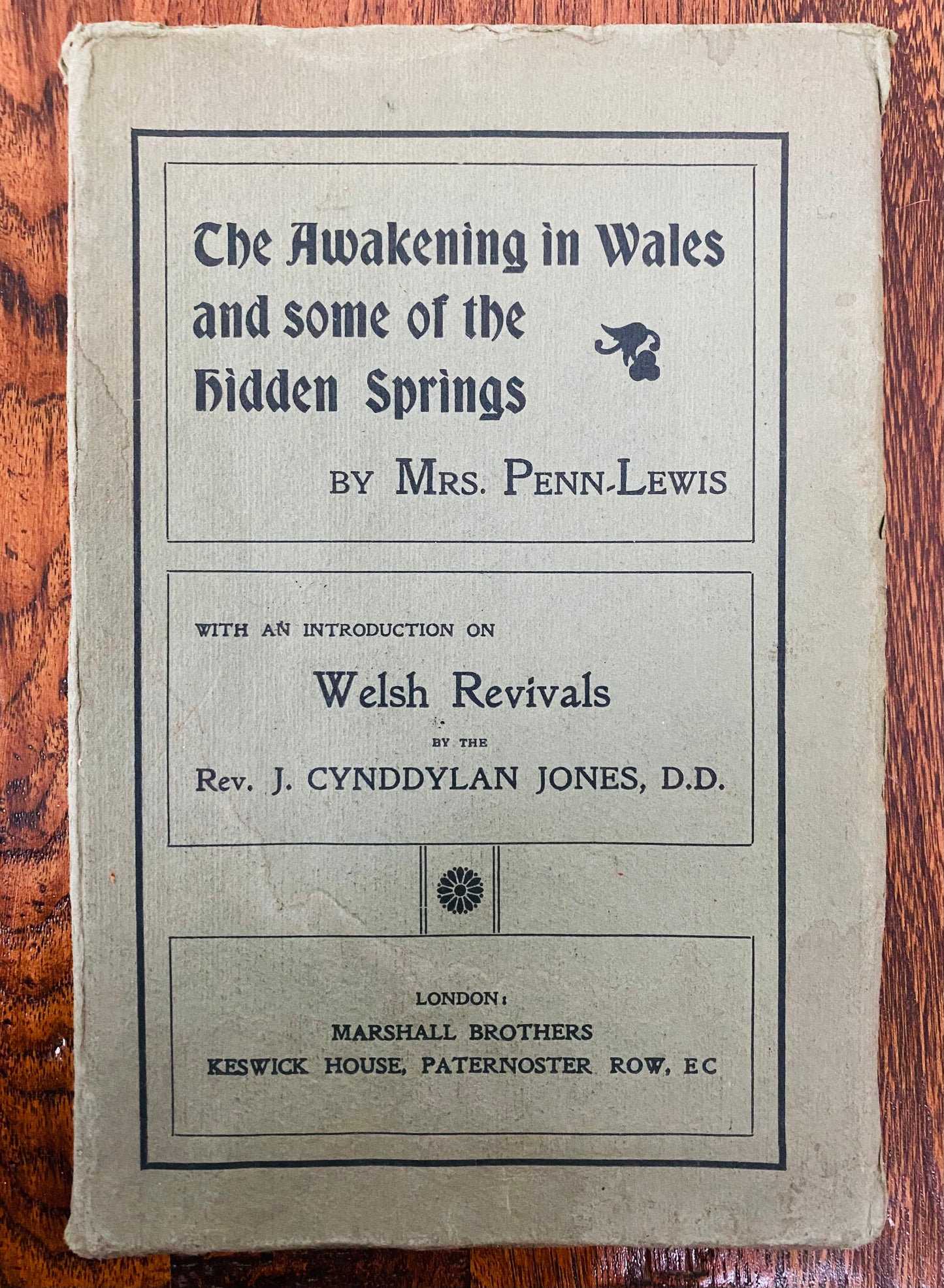 1905 JESSIE PENN-LEWIS. First Edition of The Awakening in Wales & History of Welsh Revivals.