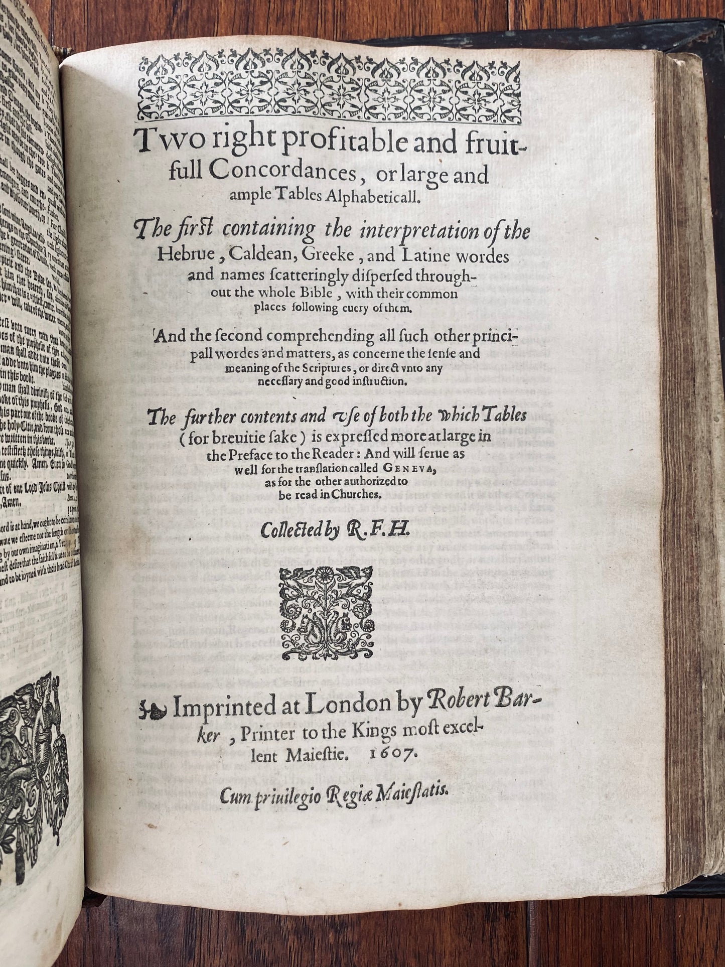 1607 GENEVA BIBLE. Fine Textually Complete Example in Bespoke 17th Century Binding with Tantalizing Provenance.