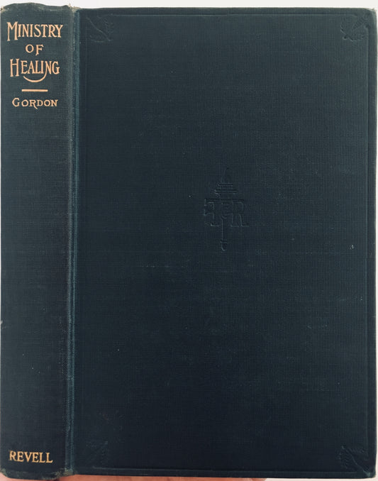 1882 A. J. GORDON. Miracles of Divine Healing throughout All Ages of the Church