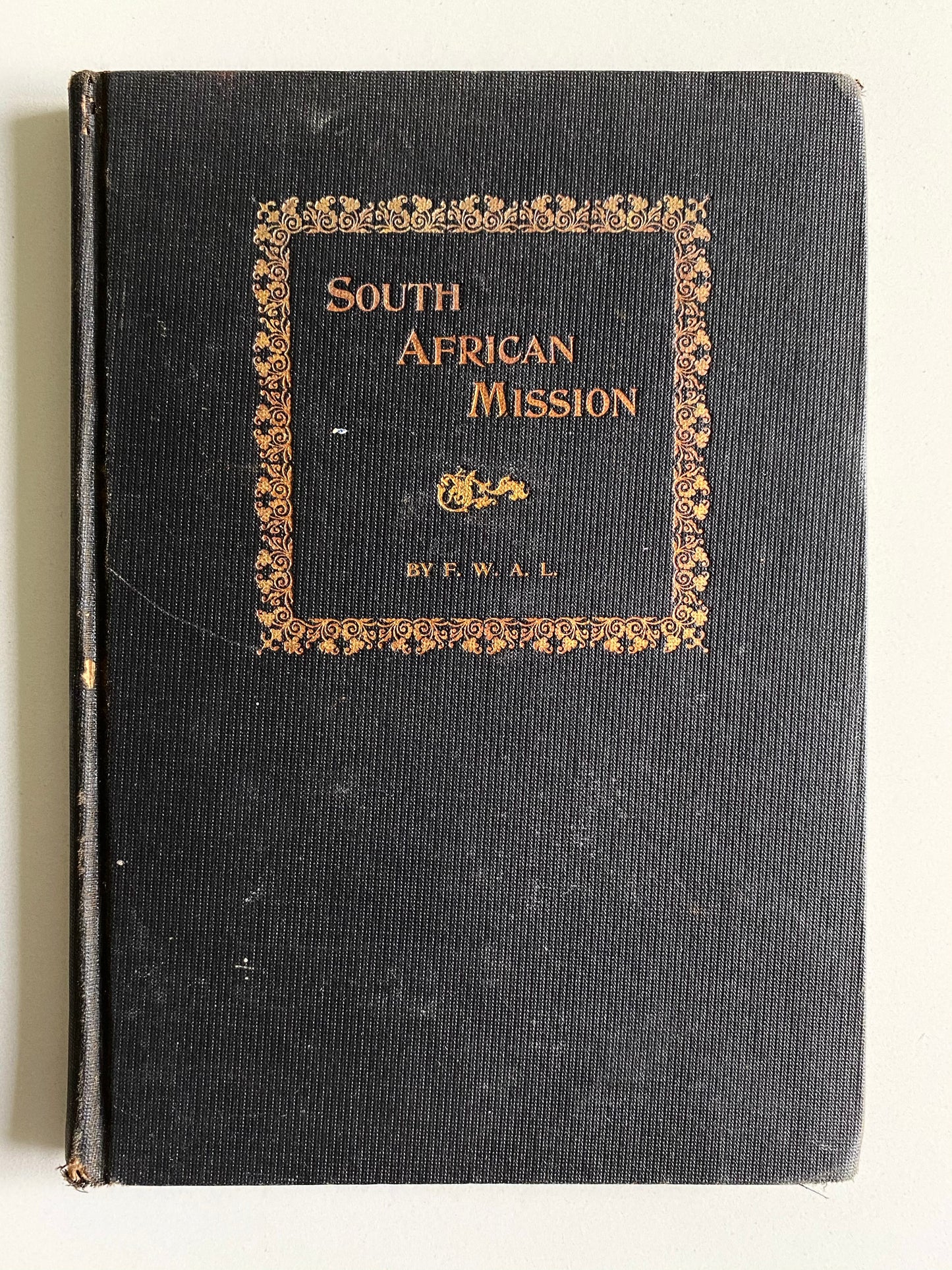 1895 F. W. A. LIEFELD. Missions in Zululand - Sold for the Benefit of a Colored Orphanage.