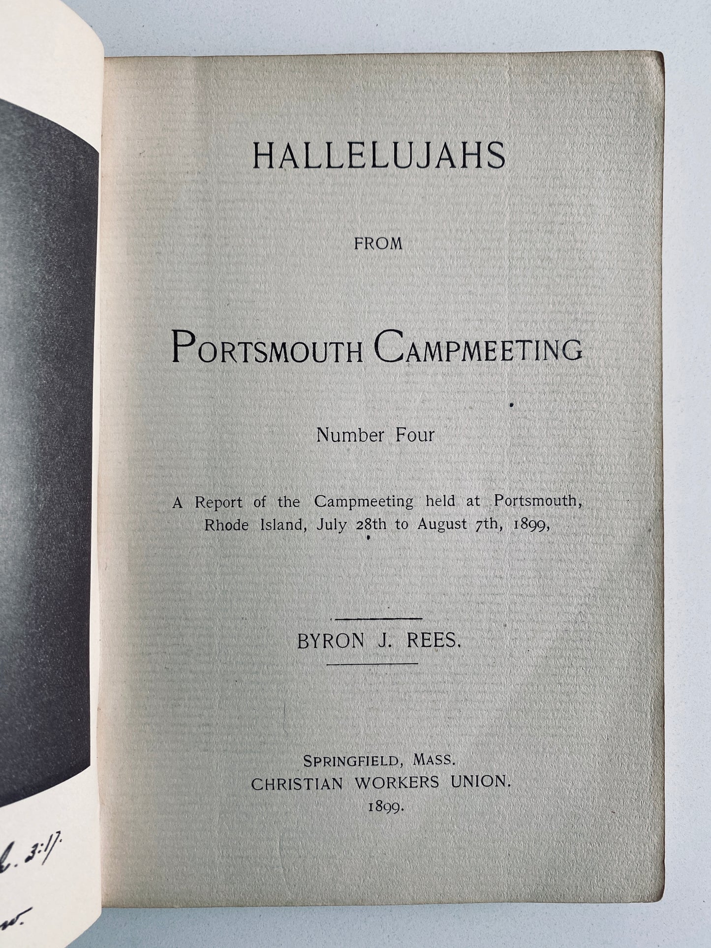 1899 PORTSMOUTH CAMPMEETING. Rare Holiness & Revival Sermons from Portsmouth Campmeetings!