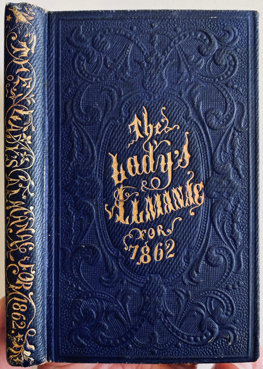 1862 CIVIL WAR. The Lady's Almanac. How to Support Soldiers, Engravings, Female Activity in Civil War, etc.