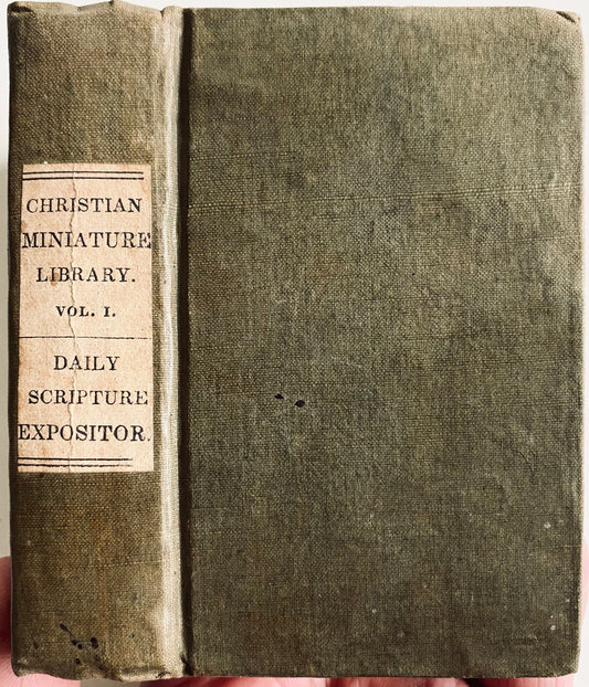 1831 CHRISTIAN MINIATURE LIBRARY. The Daily Scripture Expositor. George Whitefield, John Gill, John Trapp