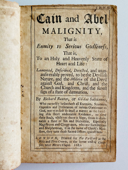 1689 RICHARD BAXTER. On the Evil of Anger and Malignity in Christians and Especially in Ministers!