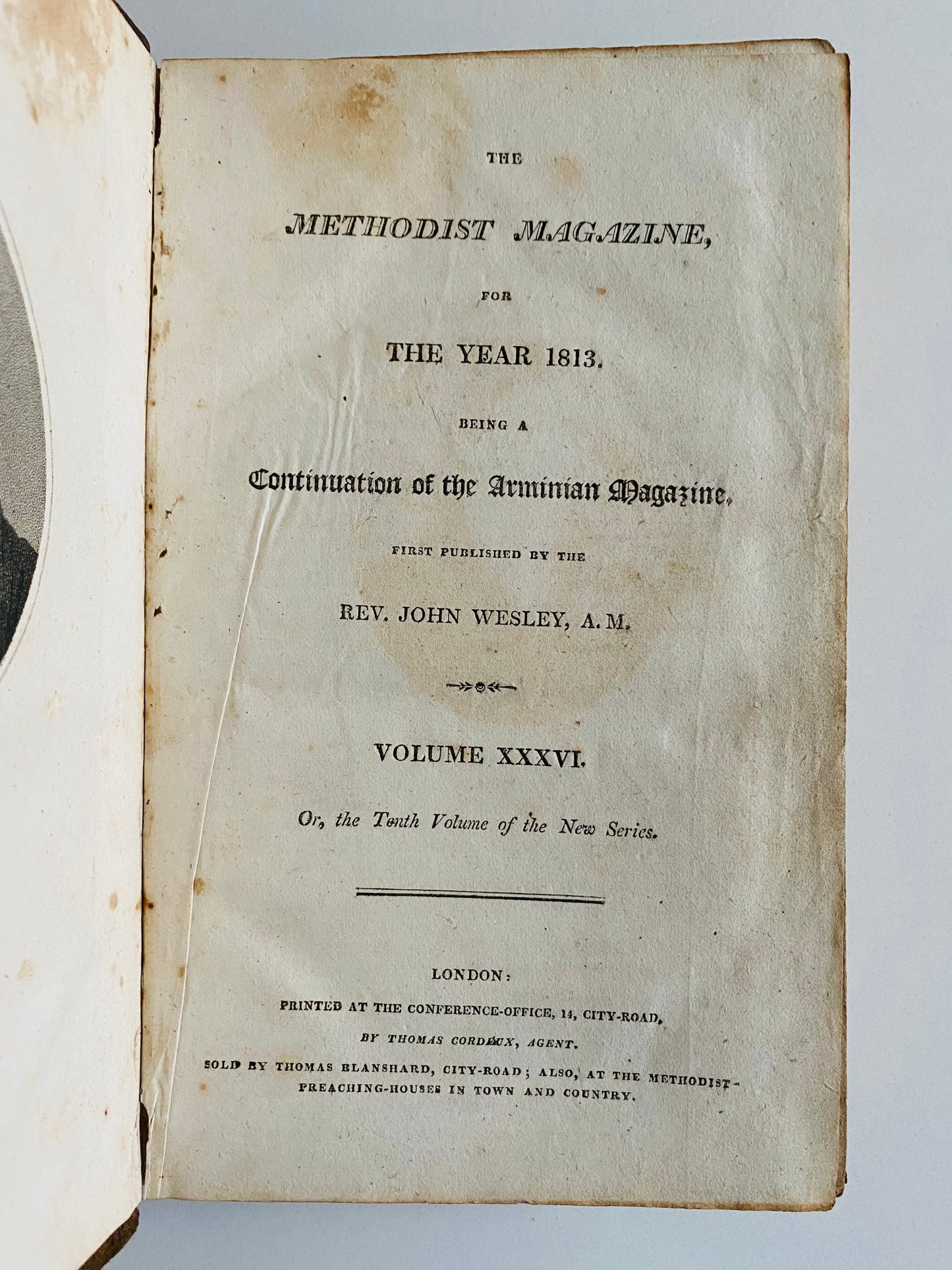 1813 METHODIST MAGAZINE. Divine Healing, James Arminius, Jewish Missions, William Carey &c.