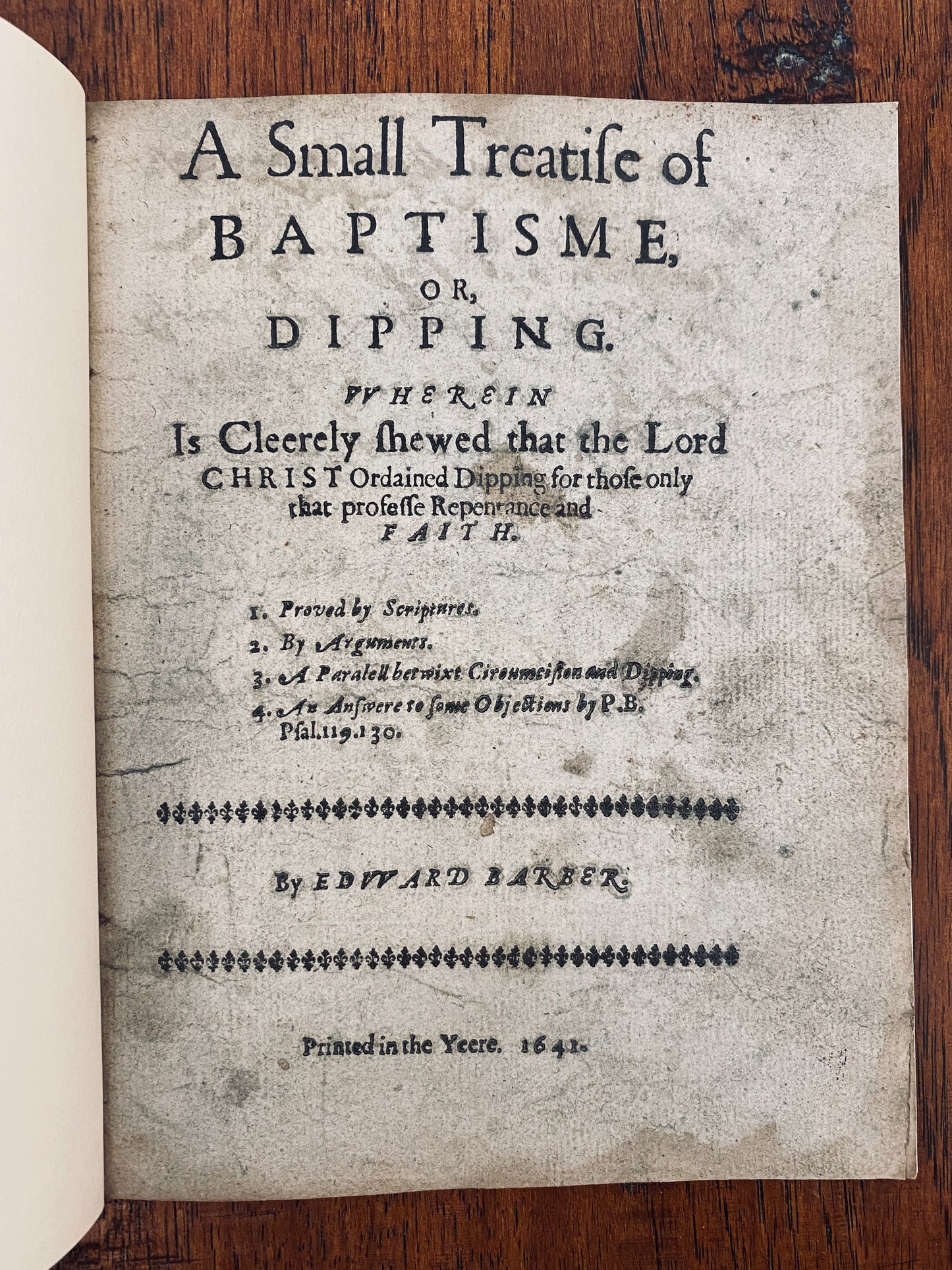 1641 EDWARD BARBER. A Small Treatise on Baptism. Rare Baptist. Imprisoned for Faith!