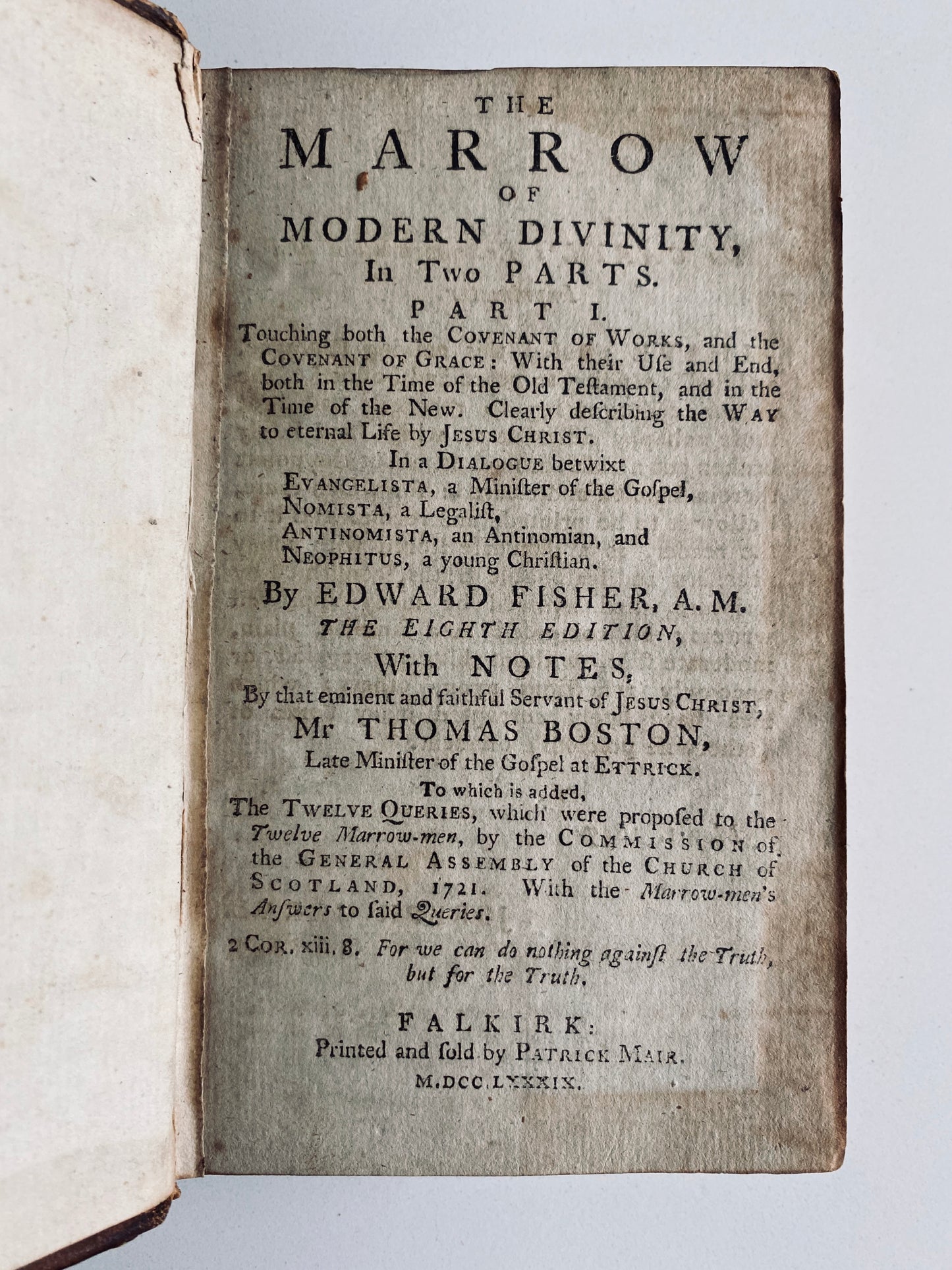 1789 THOMAS BOSTON. Marrow of Modern Scottish Divinity w/Notes by Thomas Boston. VG!