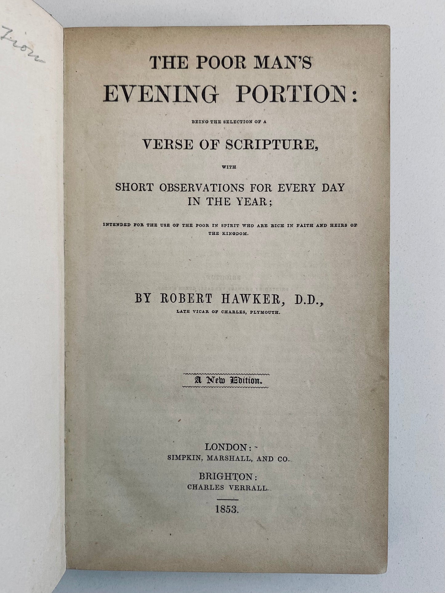 1853 ROBERT HAWKER. Spurgeon Recommended Two Volume Devotional w/Reformed Baptist Provenance.