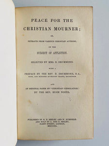 1840 ROBERT HAWKER & JOHN NEWTON. Peace for the Christian Mourner. In Fine Leather Binding.