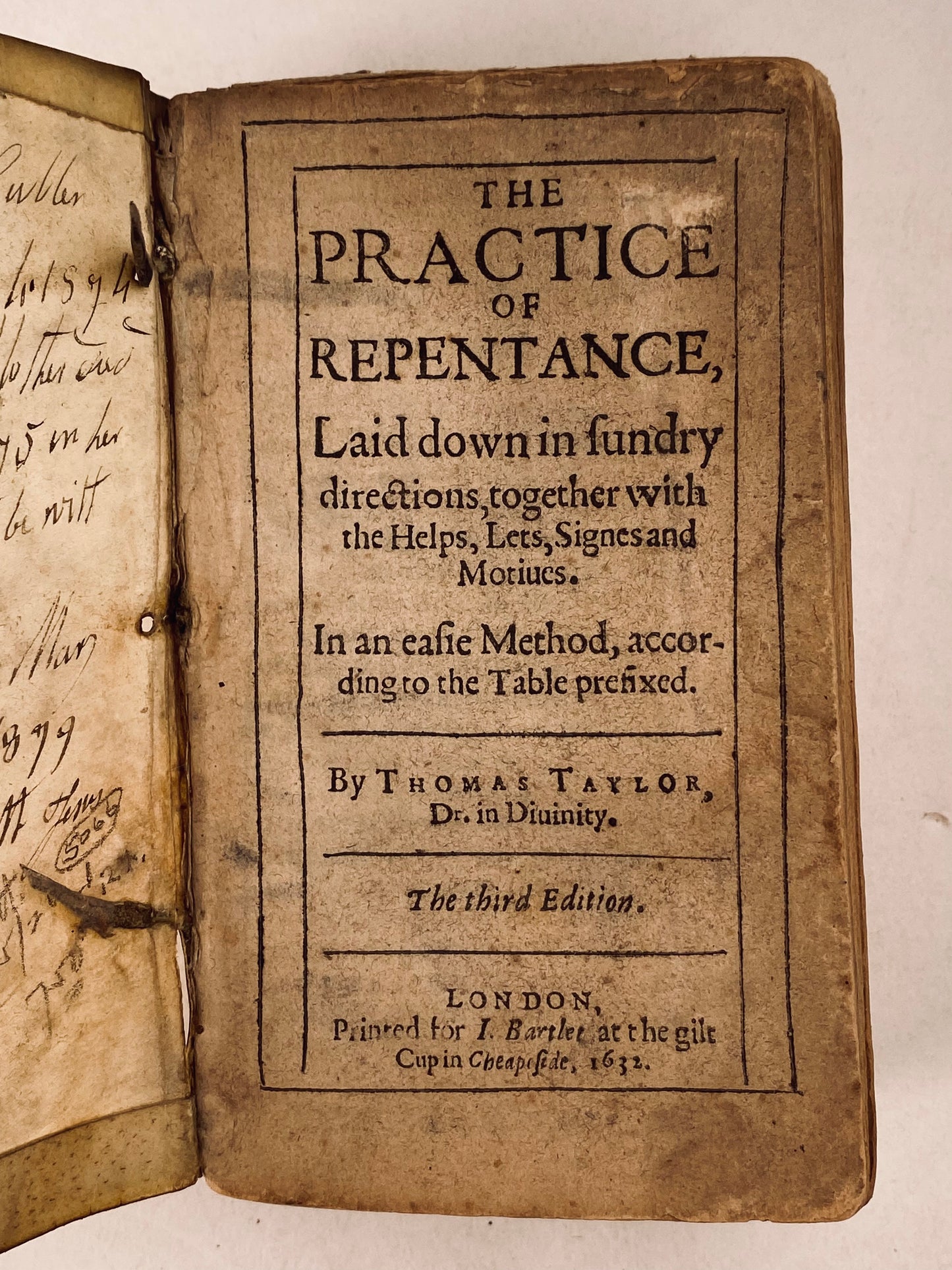 1632 THOMAS TAYLOR. Works of Early Puritan on Repentance, The New Creation, and God in Nature!