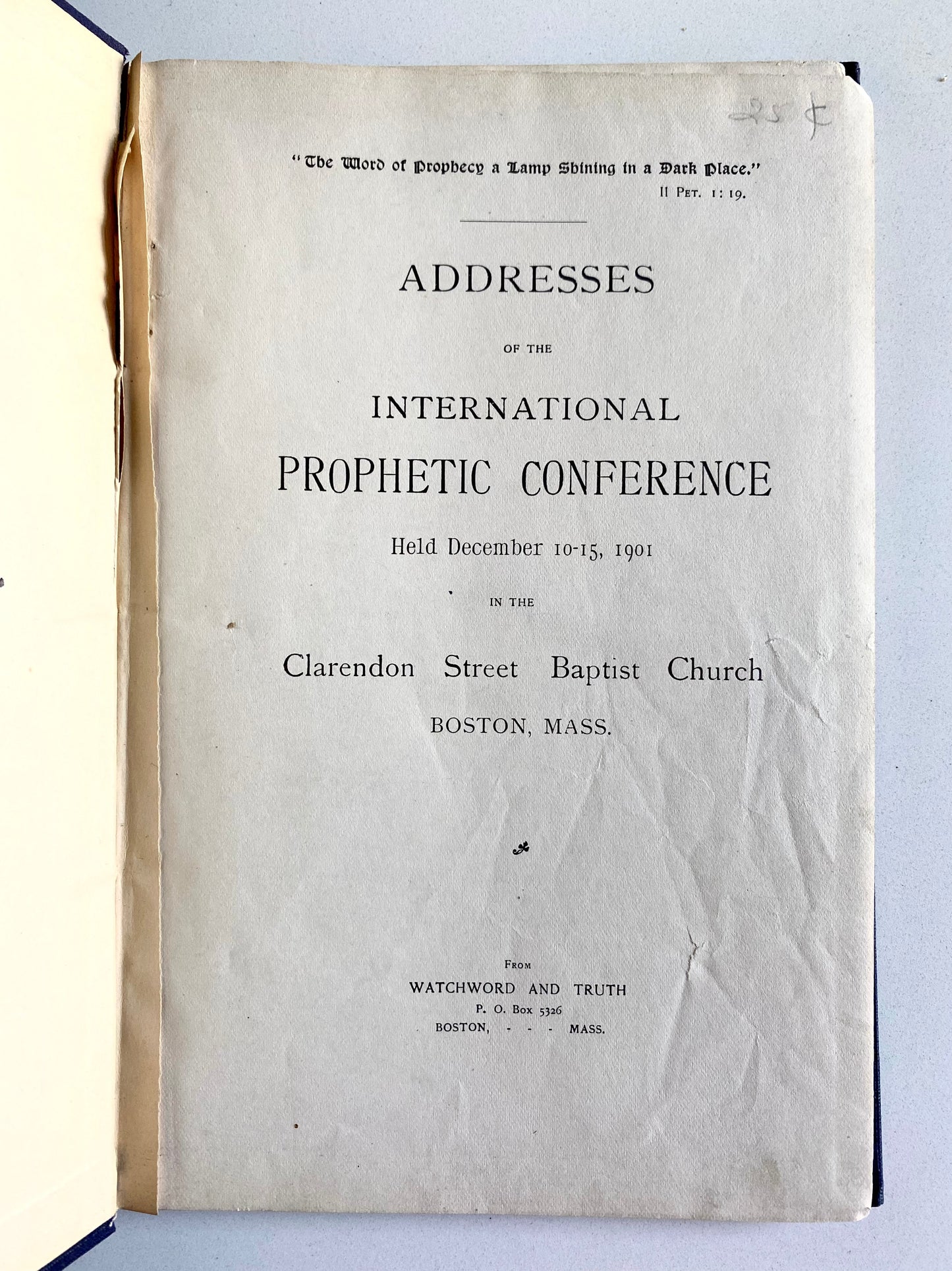 1901 HENRY VARLEY, A T PIERSON &c. Addresses at the International Premillennial Prophetic Conference.