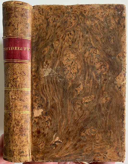 1840 THE INANSITY OF ATHEISM. Attractive Tree Calf Binding of Classic on Atheism and Infidelity.