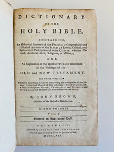 1769 JOHN BROWN OF HADDINGTON. True First Edition of HIs Theological Dictionary of the Bible. Two Leather Volumes.