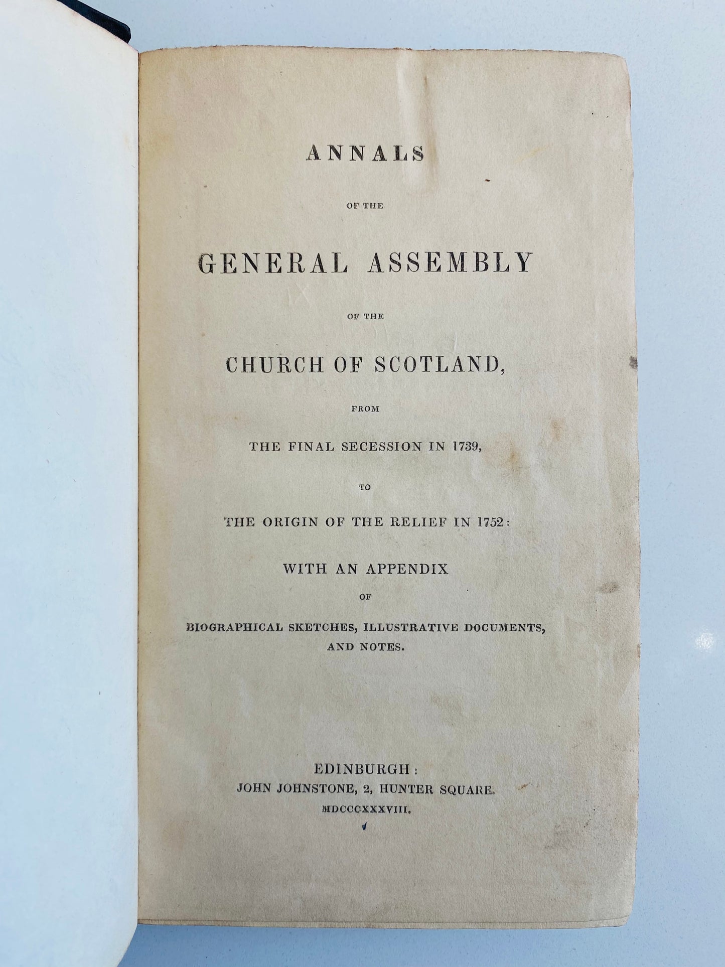 1838 Secession of the Church of Scotland in 1739, Great Awakening, Revivals, &c.