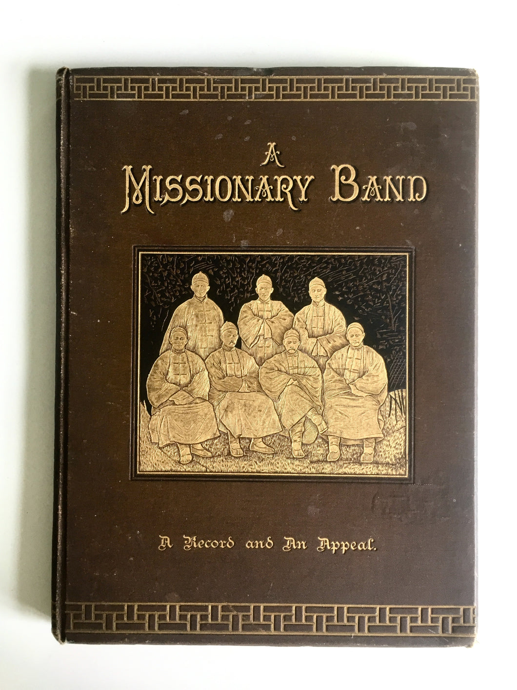 1886 HUDSON TAYLOR. A Missionary Band: A Record of an Appeal. Rare History of Cambridge 7!