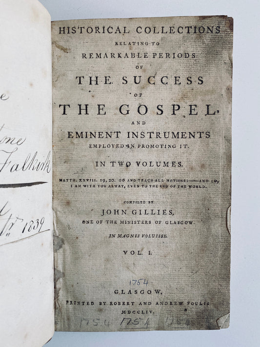 1754 JOHN GILLIES. Historical Accounts of Revivals of Religion. Very Rare First Edition!