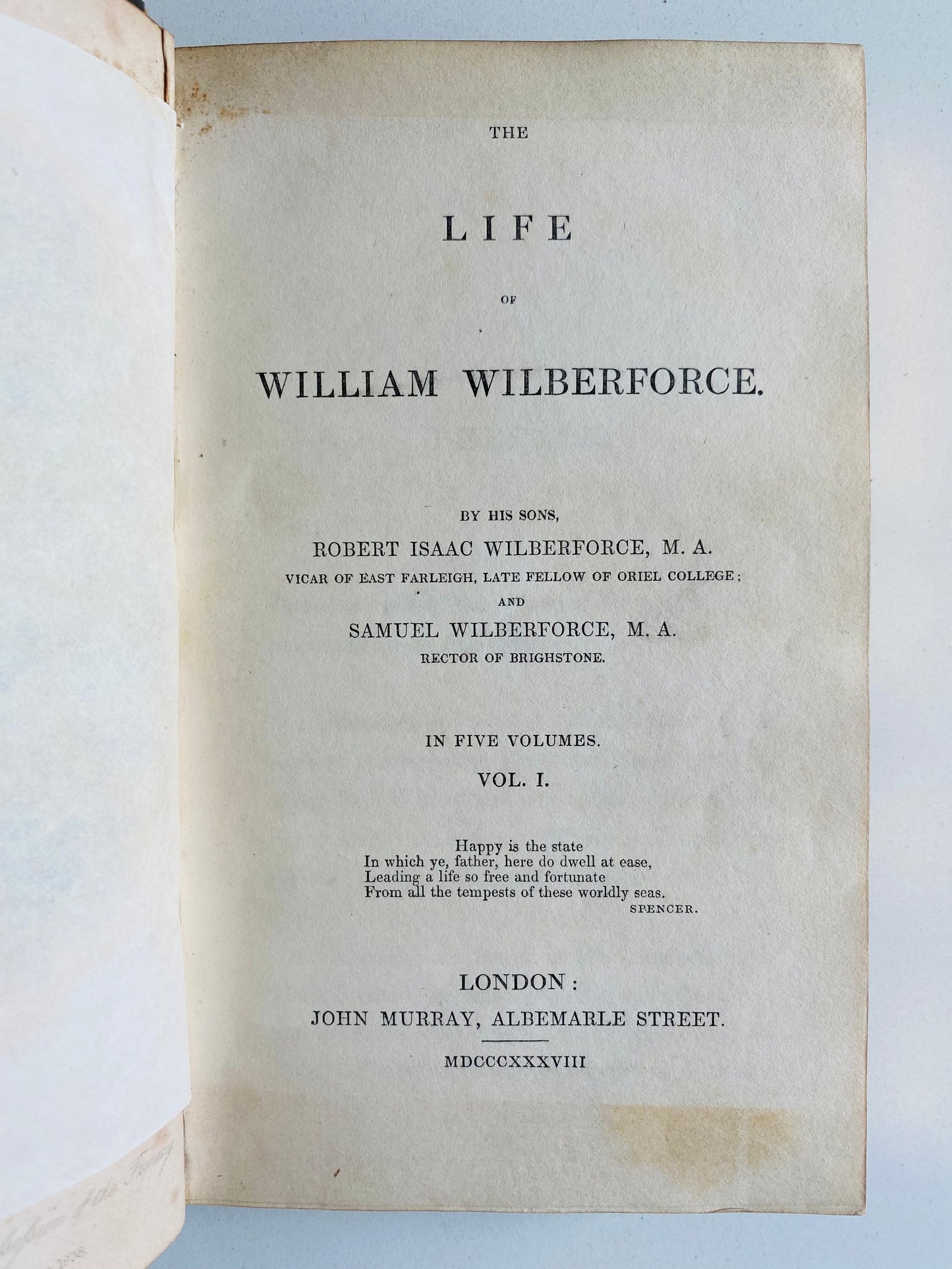 1838 WILLIAM WILBERFORCE. First Edition Life of William Wilberforce - In Five Fine Leather Bindings.