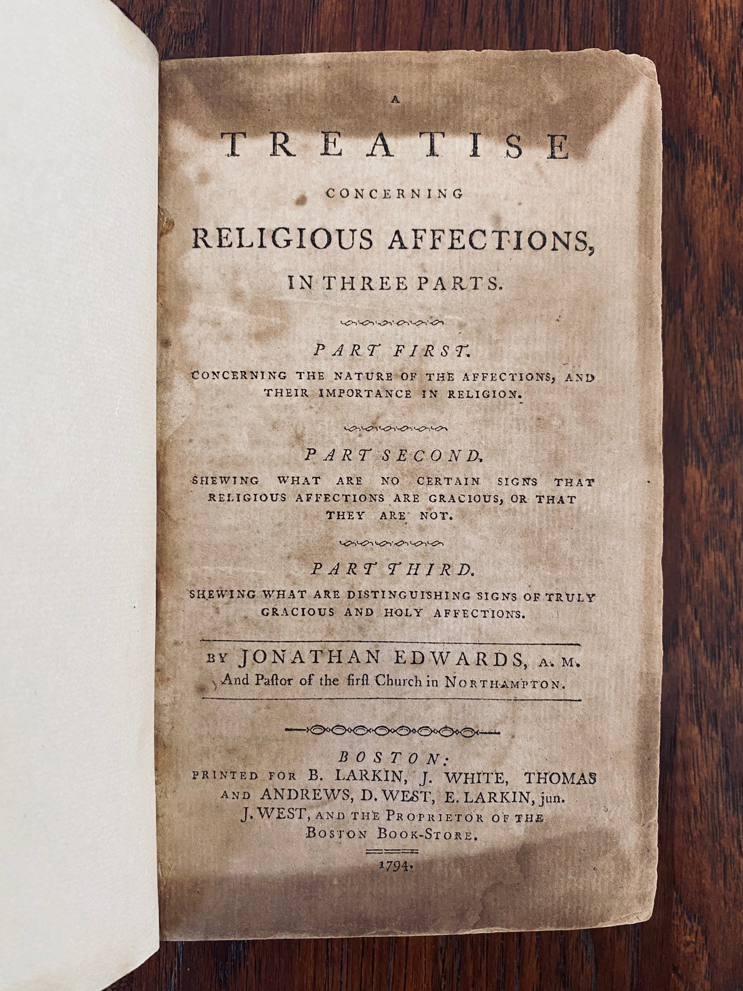 1794 JONATHAN EDWARDS. A Treatise on Religion Affections - Psychology of Revival and Religion