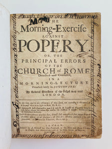 1675 PURITAN & COVENANTER. Rare Morning-Exercises Against the Doctrines of Popery.
