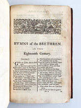 Load image into Gallery viewer, 1754 MORAVIAN REVIVAL. Collection of Hymns of the Brethren in Two Volumes. Very Scarce.
