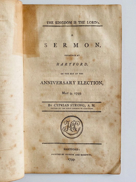 1799 CYPRIAN STRONG. On God's Sovereign Ownership of and Reign Over America.