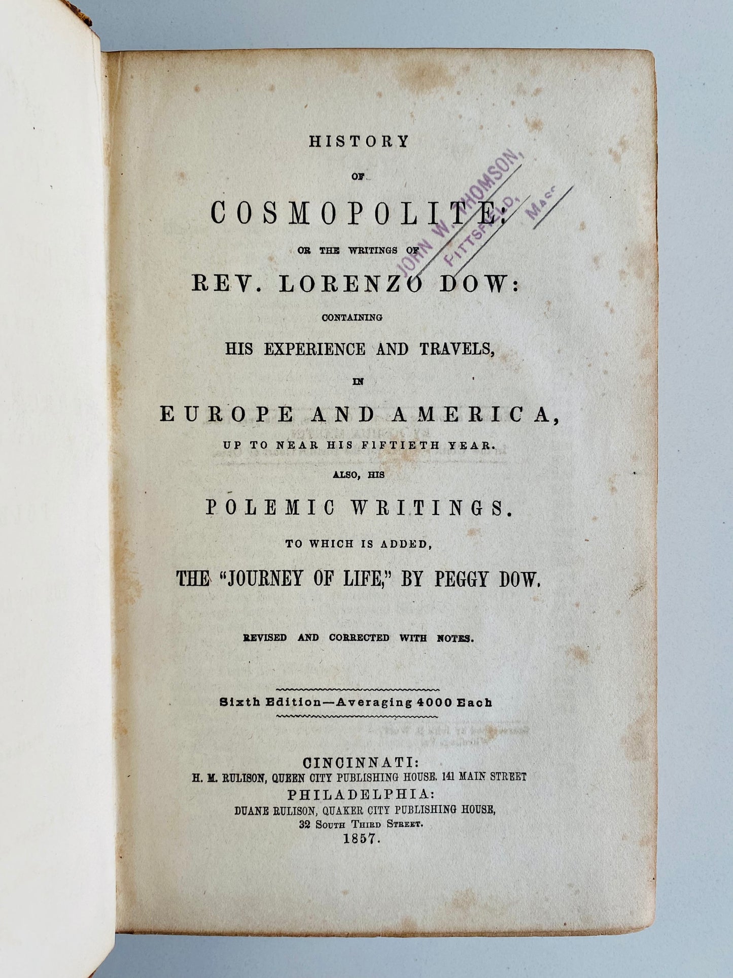 1857 LORENZO DOW. Rare MSs Sermon, Autograph & Biography of New England's Eccentric Revivalist.