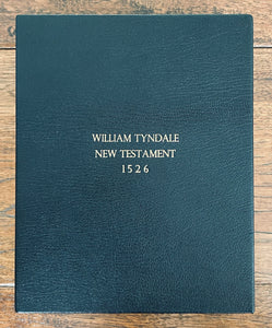 1526 WILLIAM TYNDALE. Finest Edition of His New Testament Available Anywhere! Superb!