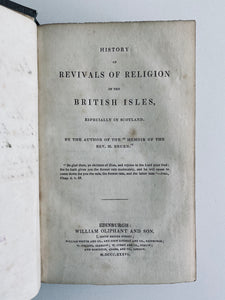 1836 REVIVALS IN THE BRITISH ISLES. Very Rare Wor on Scottish, Irish, Welsh, & English Revivals & Miracles!