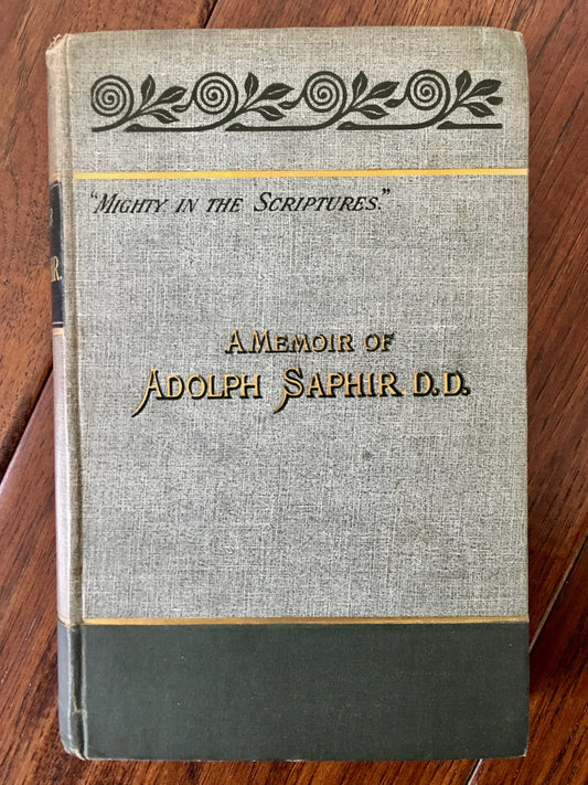 1893 ADOLPH SAPHIR. A Memoir of Adolph Saphir w/ CDVs and Family Provenance