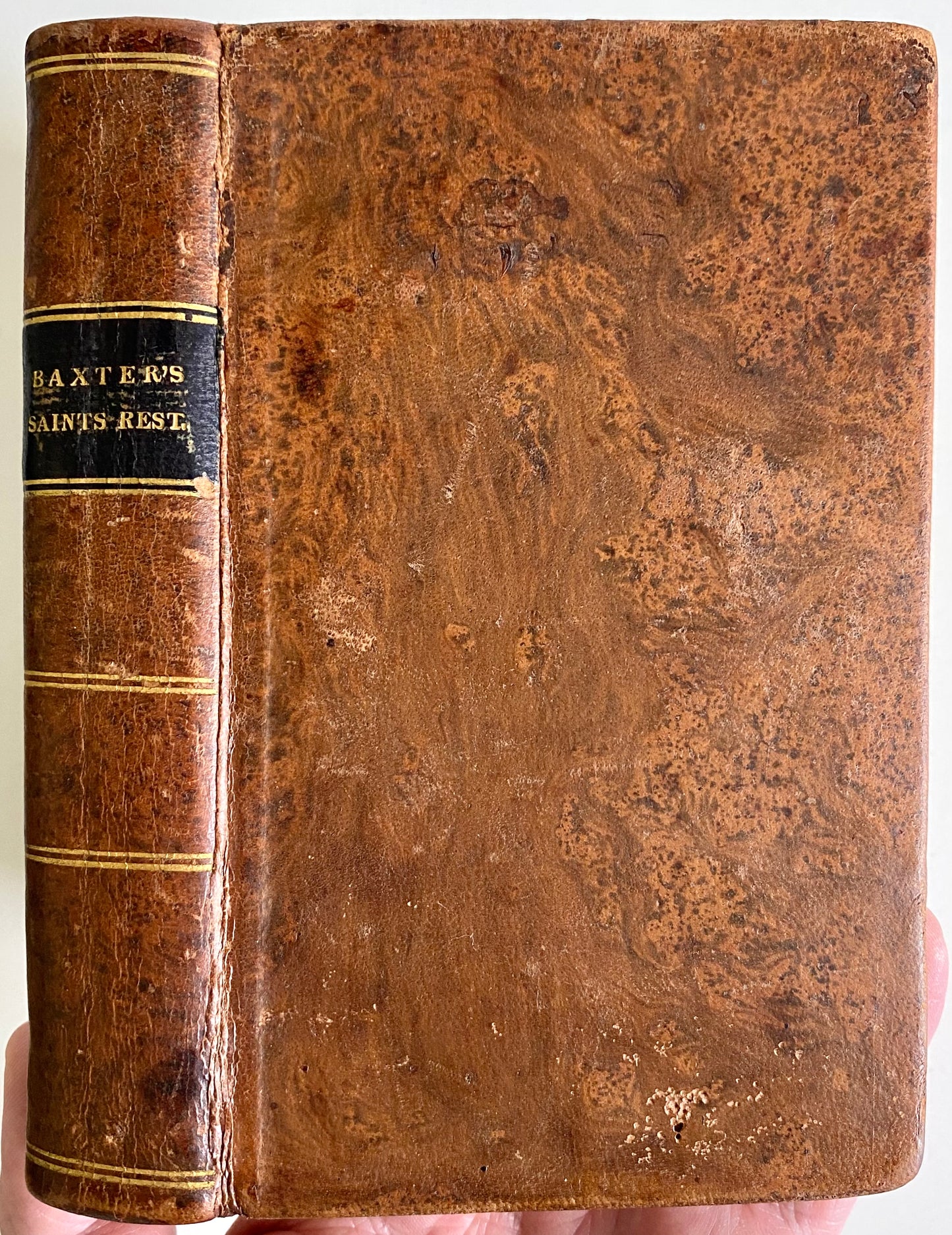 1830 RICHARD BAXTER. The Saints Everlasting Rest. Superb Full Leather Edition.