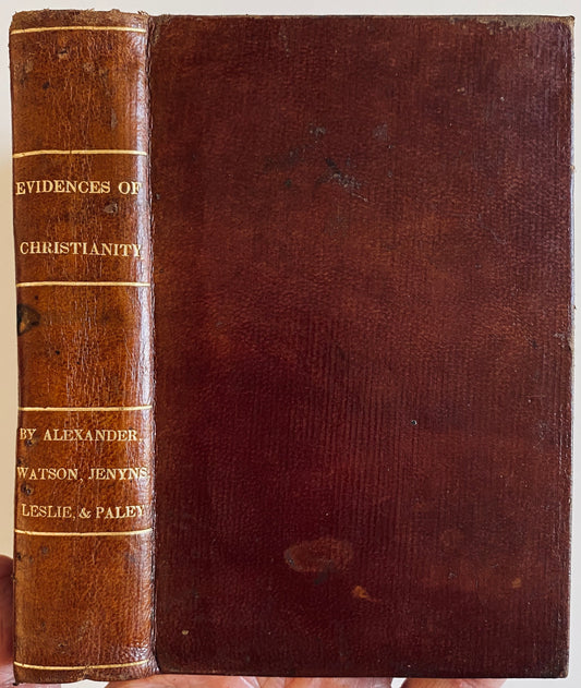 1831 ARCHIBALD ALEXANDER. Important Works on Atheism and Apologetics. Full Leather.