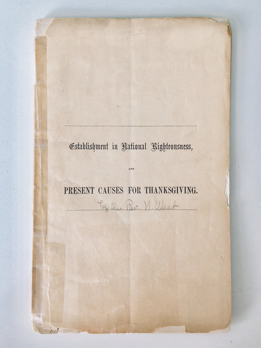 1861 NATHANIEL WEST. Civil War Sermon on National Righteousness - Thanksgiving Sermon