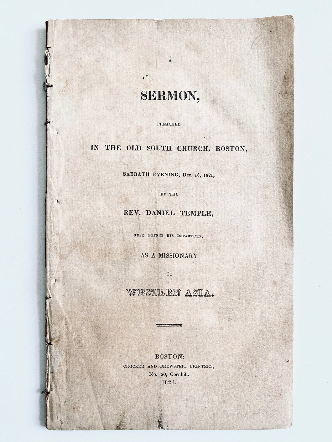 1821 DANIEL TEMPLE. Beginnings of Missions in Lebanon & Palestine + Constitution of Palestine Missionary Society