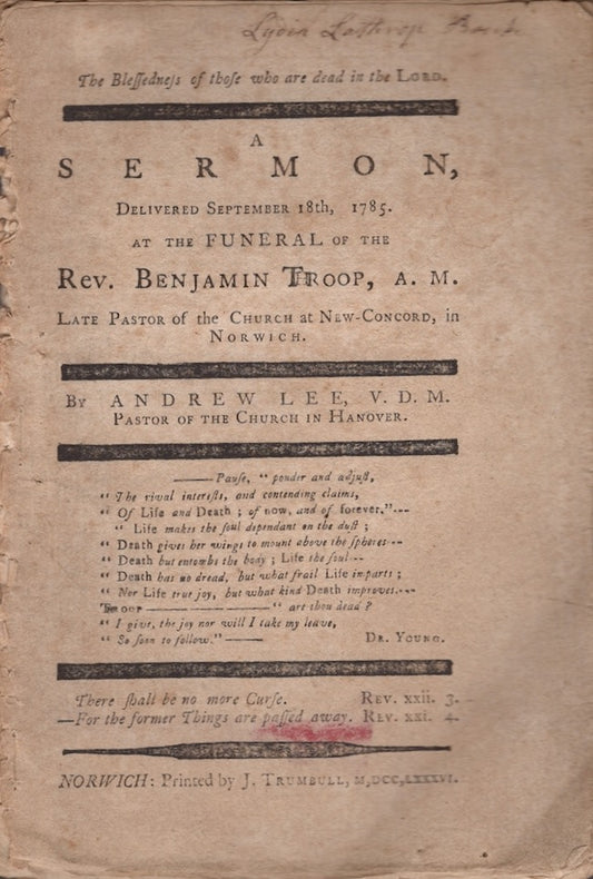 1786 ANDREW LEE. Americana Sermon with Important Mormon / Nauvoo Provenance.