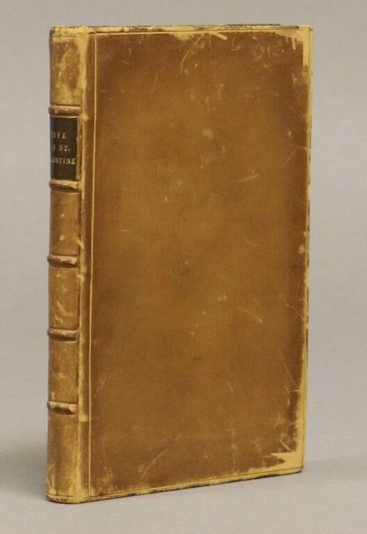 1660 AUGUSTINE. First Edition of His Life and New Translation of The Confessions. Rare!